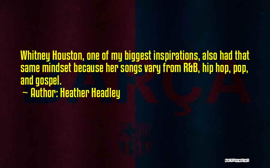 Heather Headley Quotes 1728592