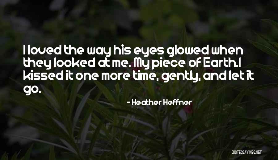 Heather Heffner Quotes 1860148