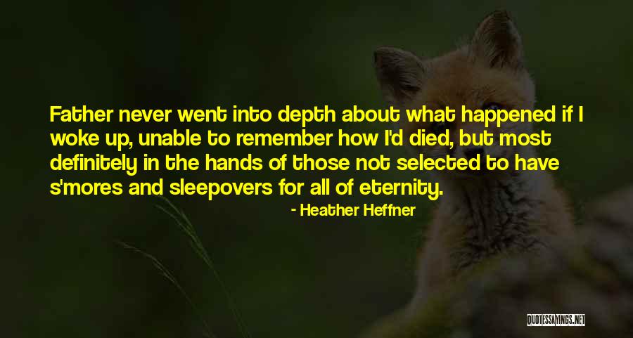 Heather Heffner Quotes 319631