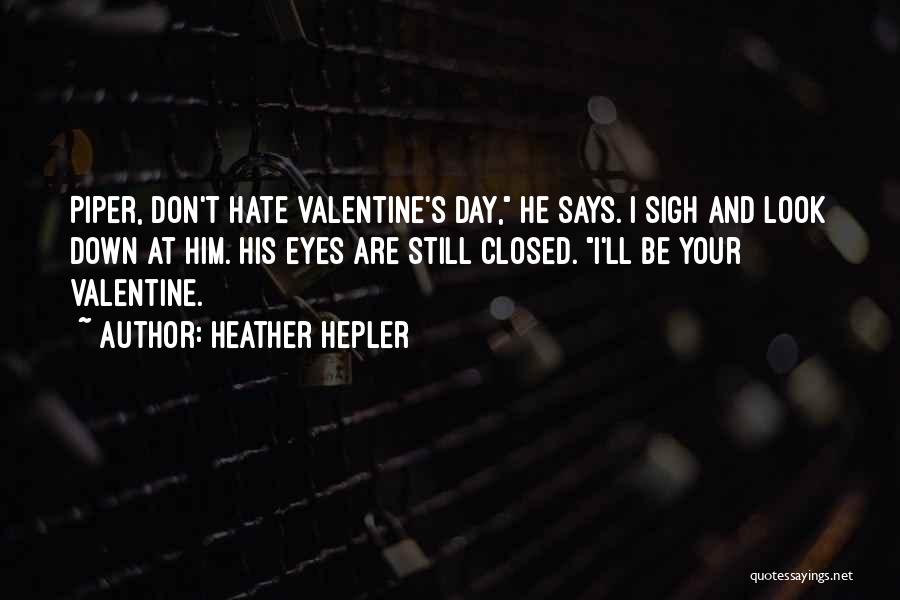 Heather Hepler Quotes 1344983