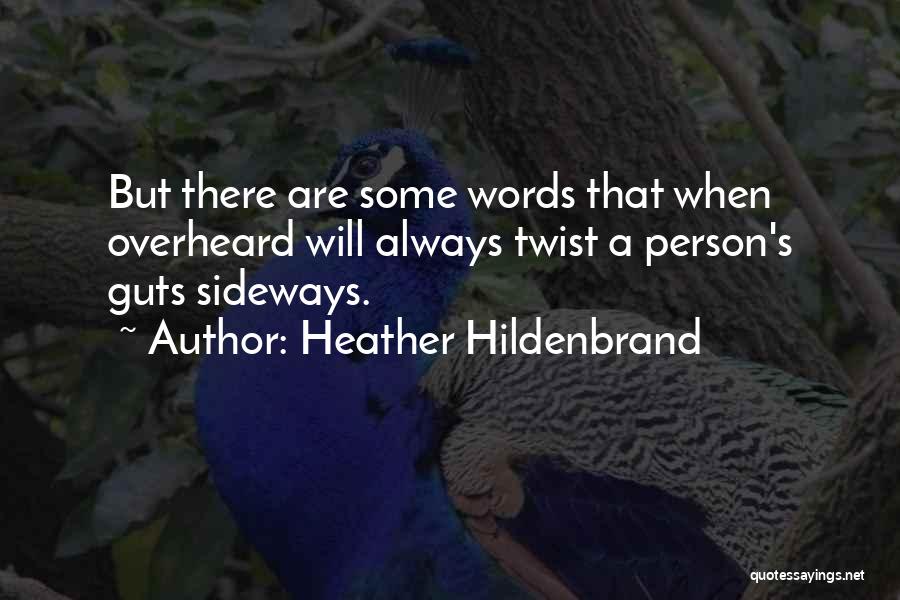 Heather Hildenbrand Quotes 890780