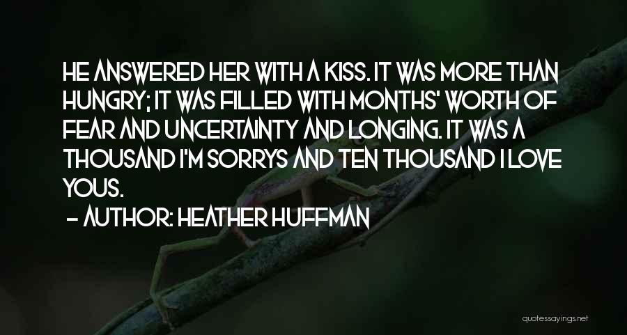 Heather Huffman Quotes 2161681