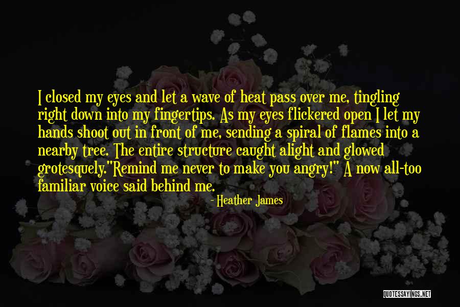 Heather James Quotes 2020268