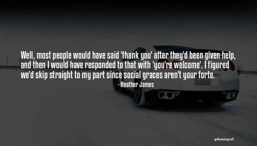 Heather James Quotes 2112583