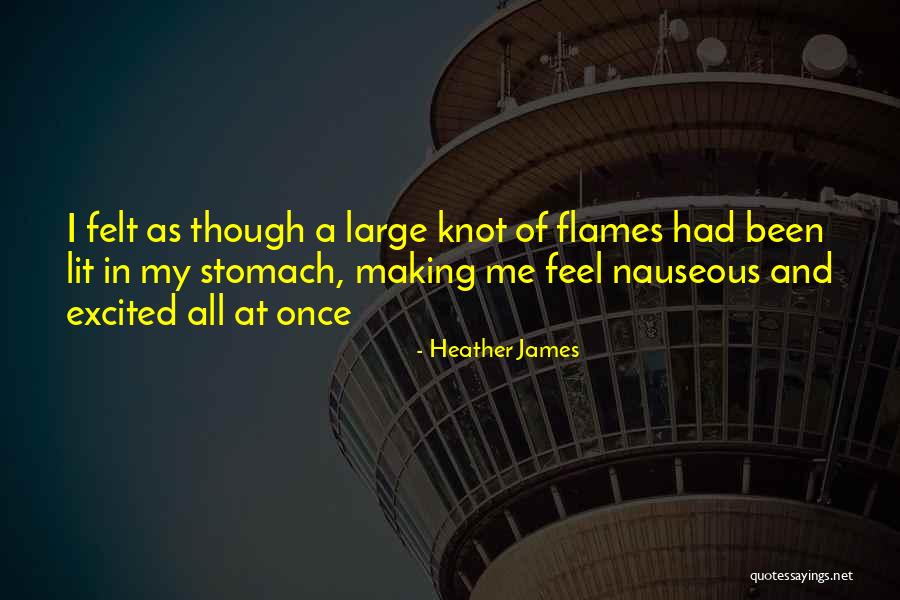 Heather James Quotes 332988