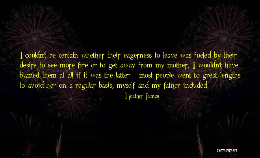 Heather James Quotes 924036 Heather James Quotes 924036