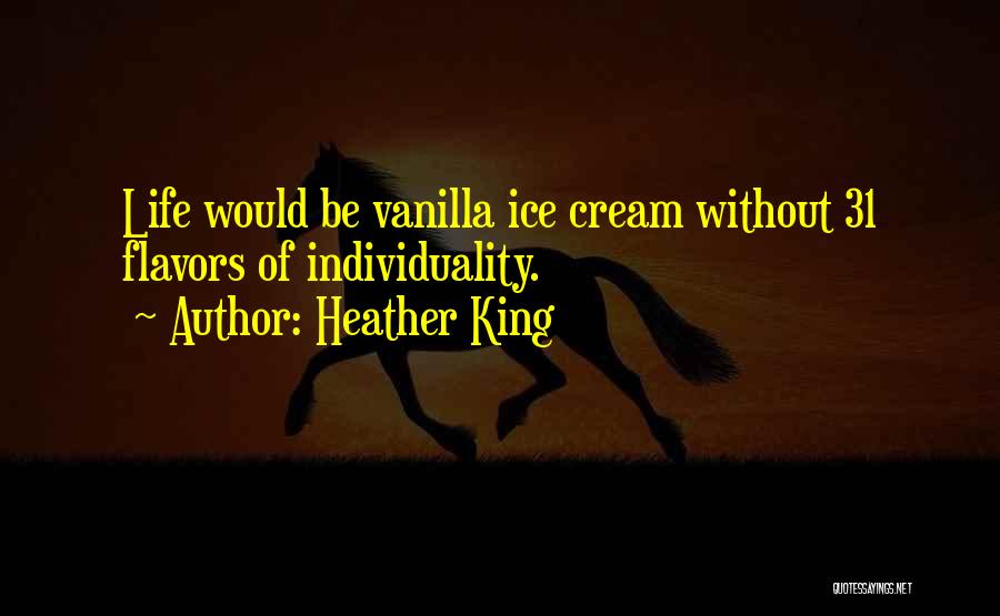 Heather King Quotes 419453