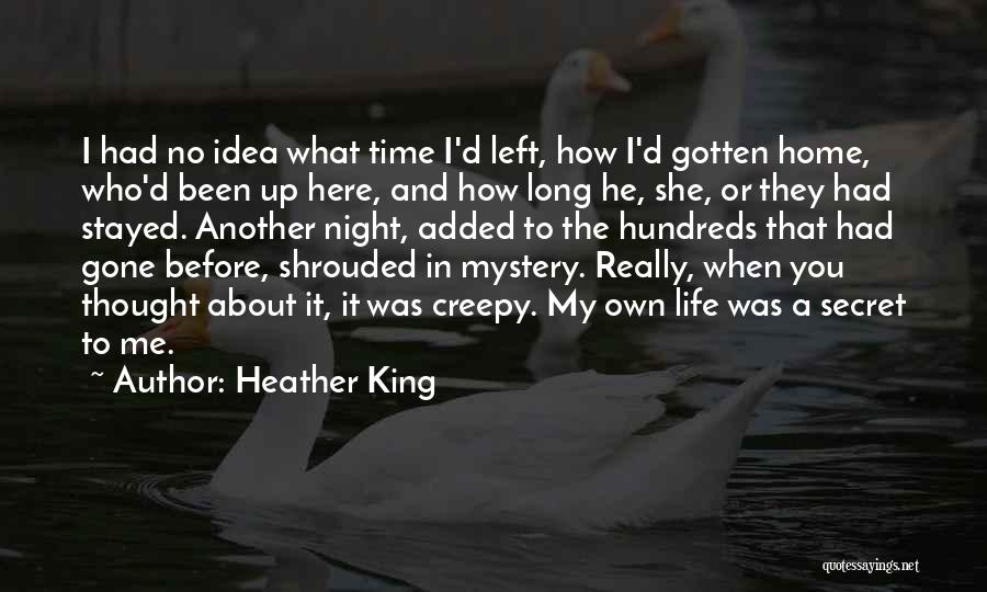 Heather King Quotes 421538