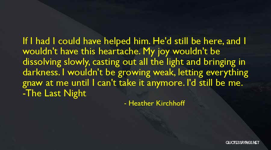 Heather Kirchhoff Quotes 648548