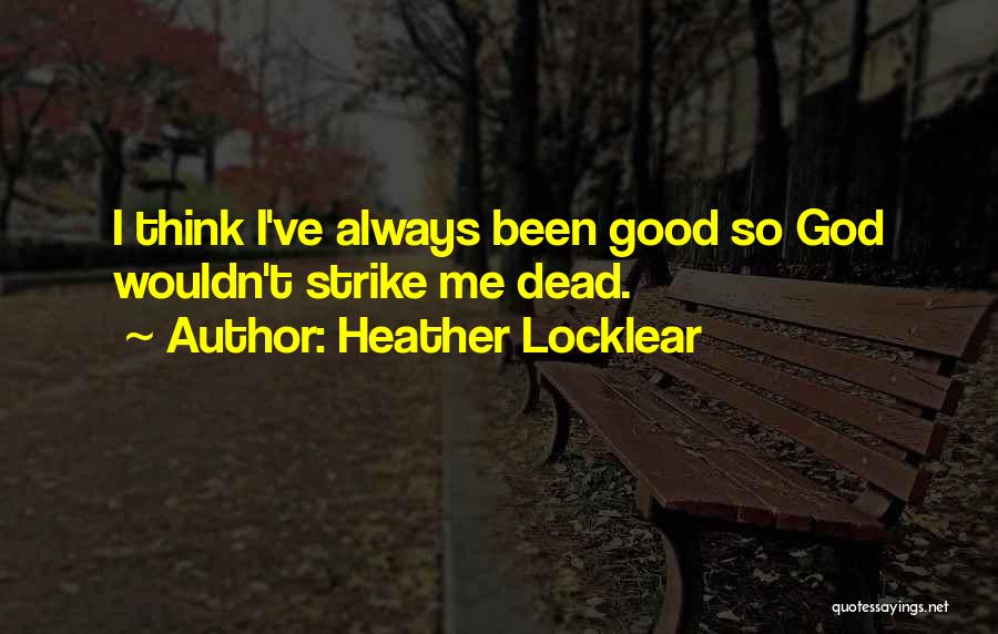 Heather Locklear Quotes 1938193