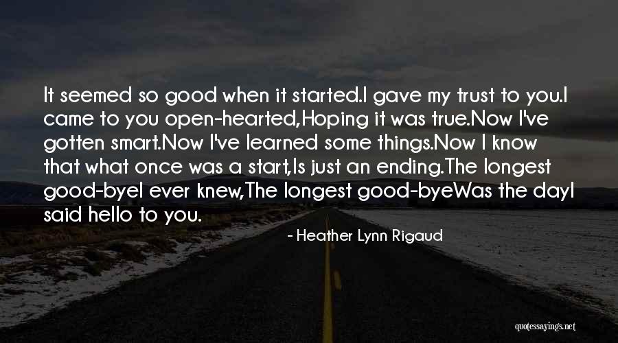 Heather Lynn Rigaud Quotes 1593628