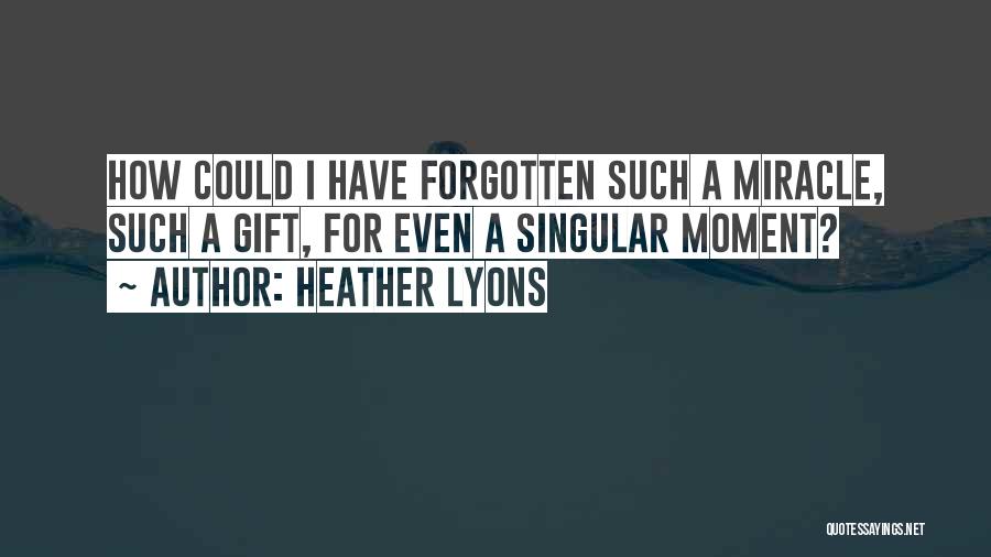 Heather Lyons Quotes 1080589