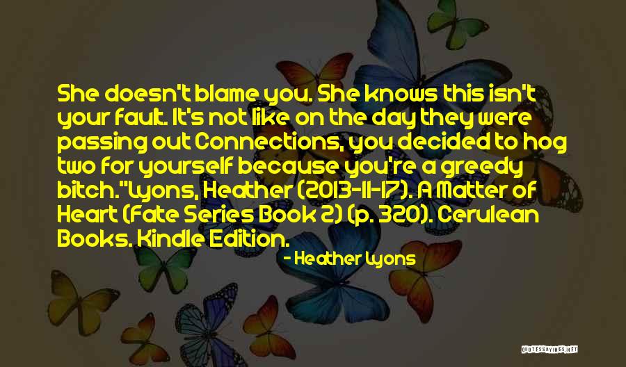 Heather Lyons Quotes 1714828 Heather Lyons Quotes 1714828