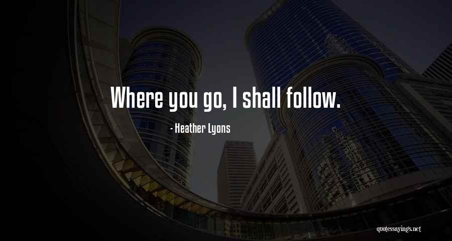Heather Lyons Quotes 1873853 Heather Lyons Quotes 1873853