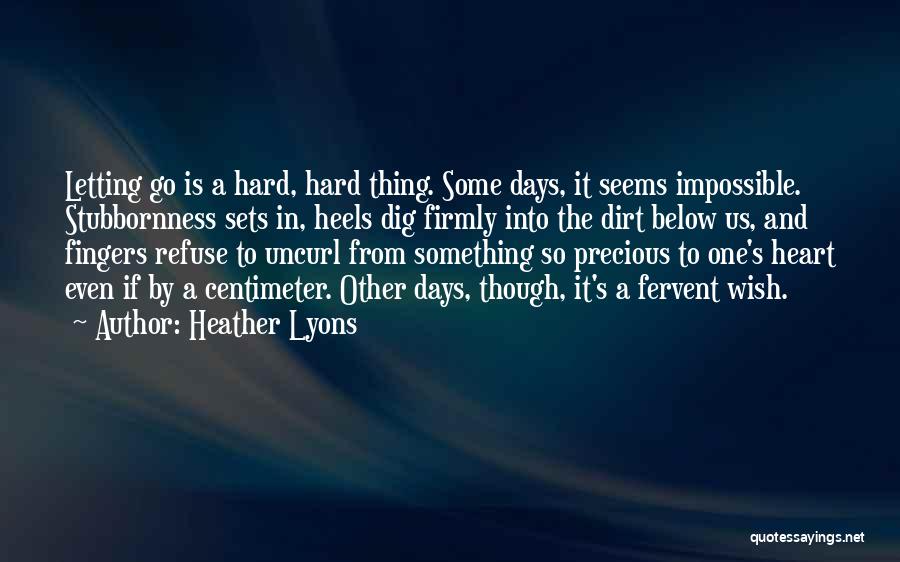 Heather Lyons Quotes 1910129