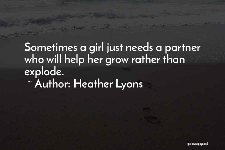 Heather Lyons Quotes 2219315