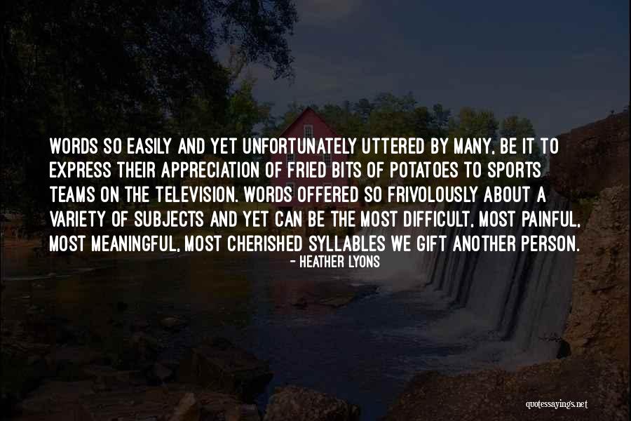 Heather Lyons Quotes 623193 Heather Lyons Quotes 623193