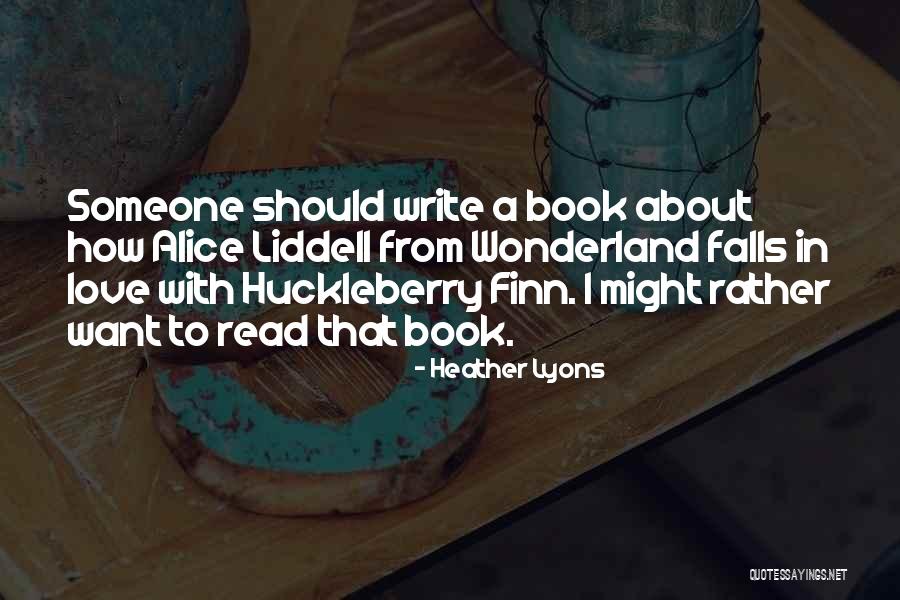 Heather Lyons Quotes 736567 Heather Lyons Quotes 736567