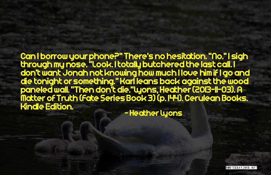 Heather Lyons Quotes 850284