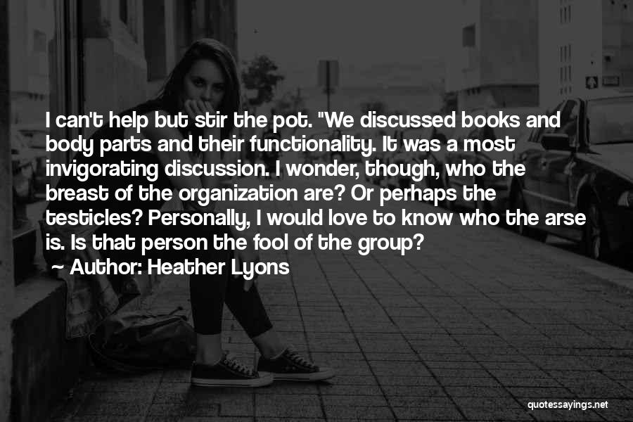 Heather Lyons Quotes 976653