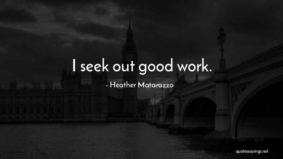 Heather Matarazzo Quotes 1612754 Heather Matarazzo Quotes 1612754