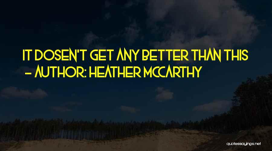 Heather McCarthy Quotes 1791791