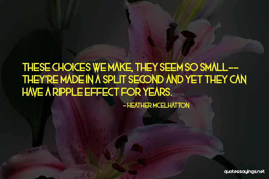 Heather McElhatton Quotes 1474588 Heather McElhatton Quotes 1474588