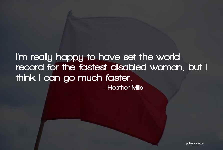 Heather Mills Quotes 1199075 Heather Mills Quotes 1199075