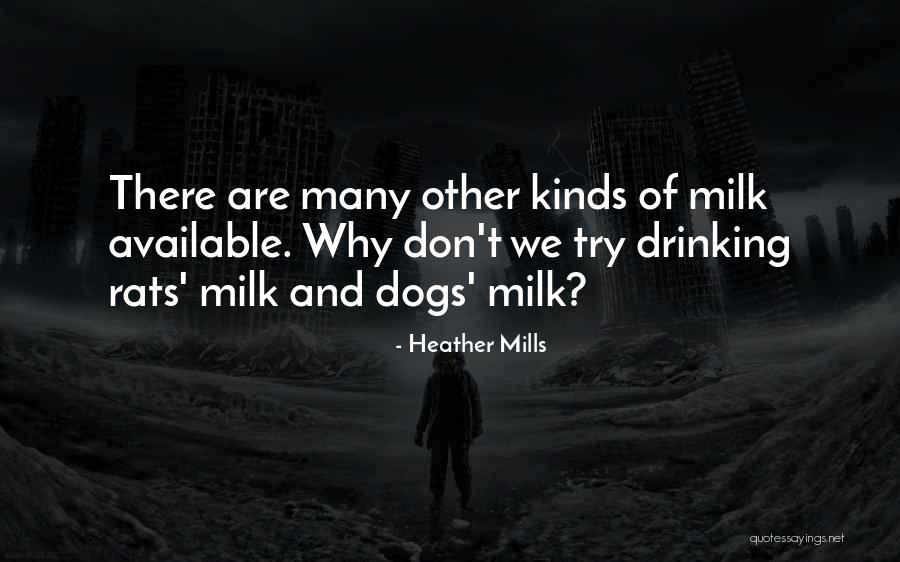 Heather Mills Quotes 1738045 Heather Mills Quotes 1738045