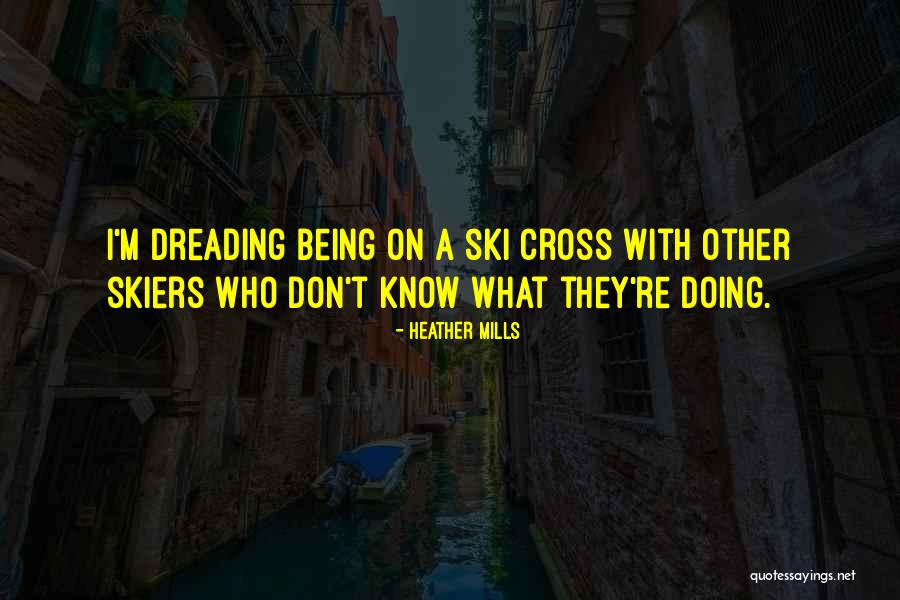 Heather Mills Quotes 2200134 Heather Mills Quotes 2200134