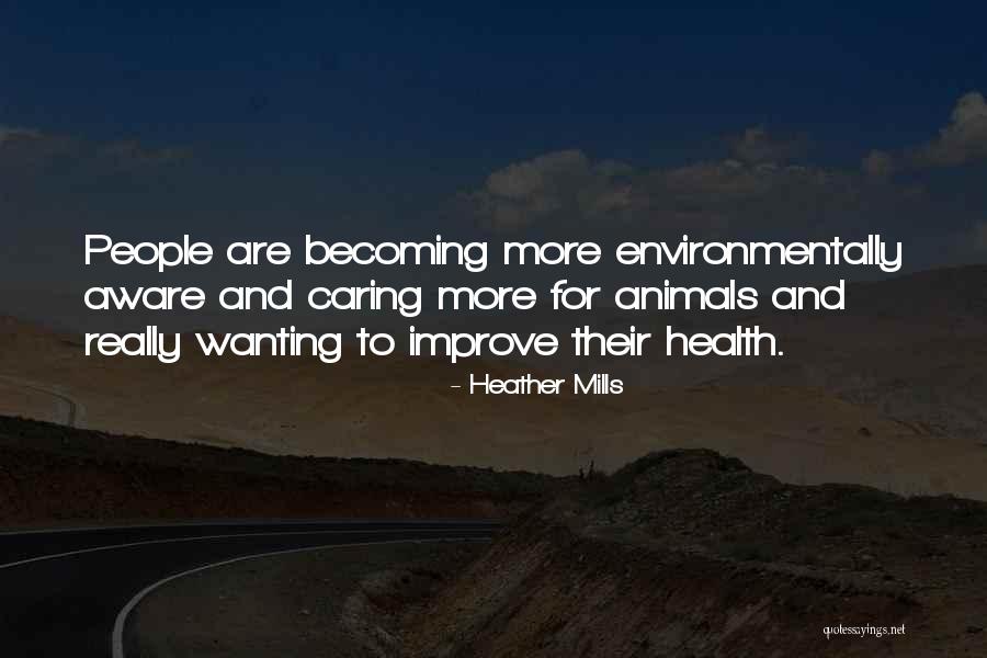 Heather Mills Quotes 331531 Heather Mills Quotes 331531