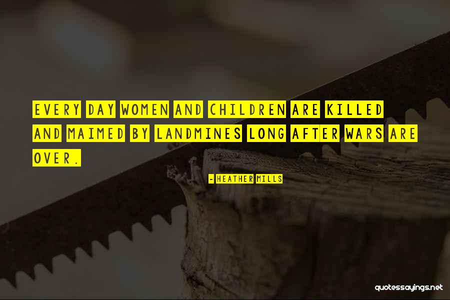 Heather Mills Quotes 512174 Heather Mills Quotes 512174