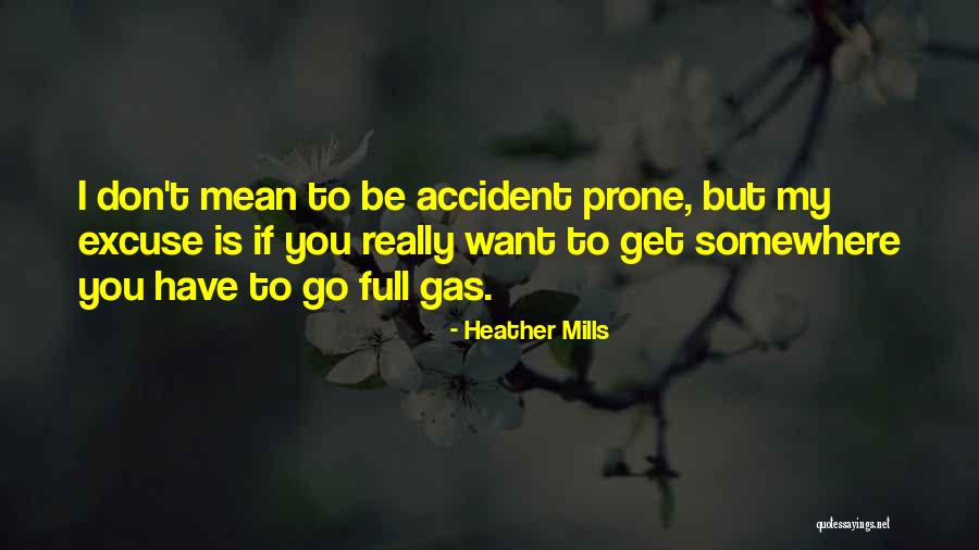 Heather Mills Quotes 571826 Heather Mills Quotes 571826