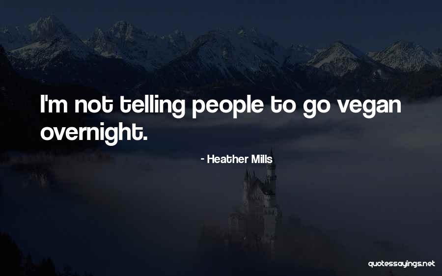 Heather Mills Quotes 991143 Heather Mills Quotes 991143