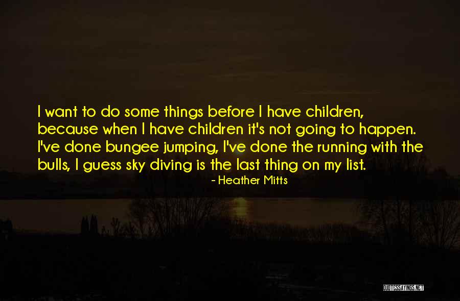Heather Mitts Quotes 389450 Heather Mitts Quotes 389450
