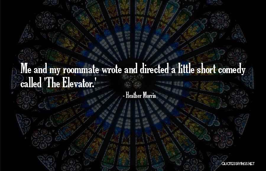 Heather Morris Quotes 1192048 Heather Morris Quotes 1192048