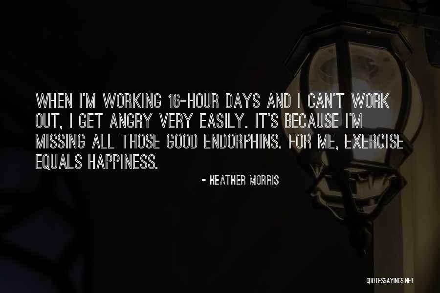 Heather Morris Quotes 1671886 Heather Morris Quotes 1671886
