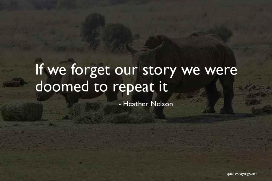 Heather Nelson Quotes 1879228