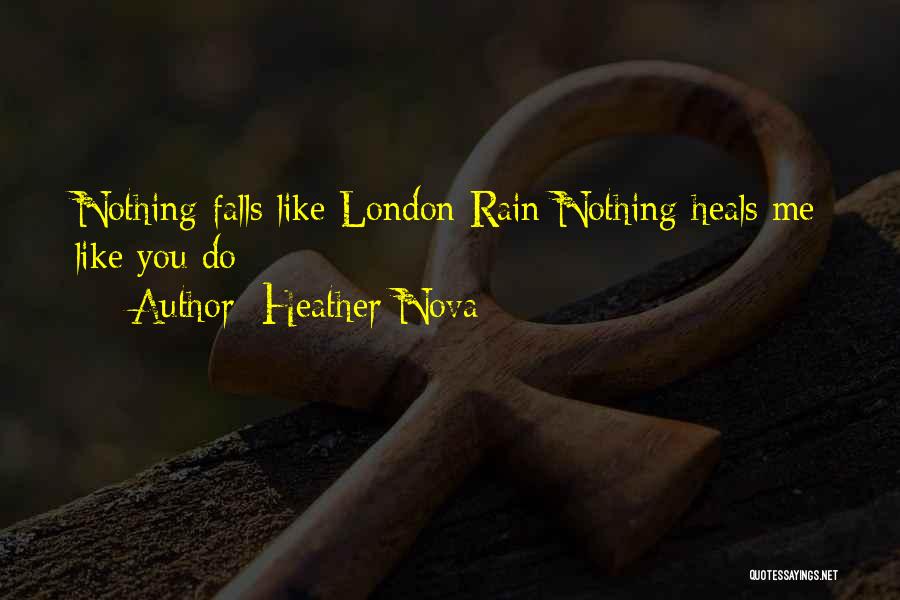 Heather Nova Quotes 1862960