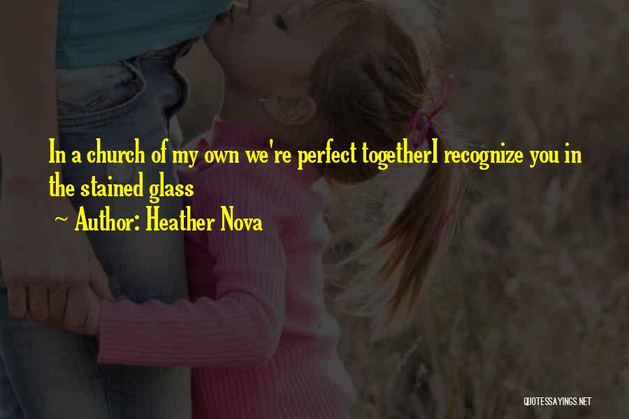 Heather Nova Quotes 954934