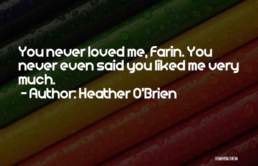 Heather O'Brien Quotes 1107670
