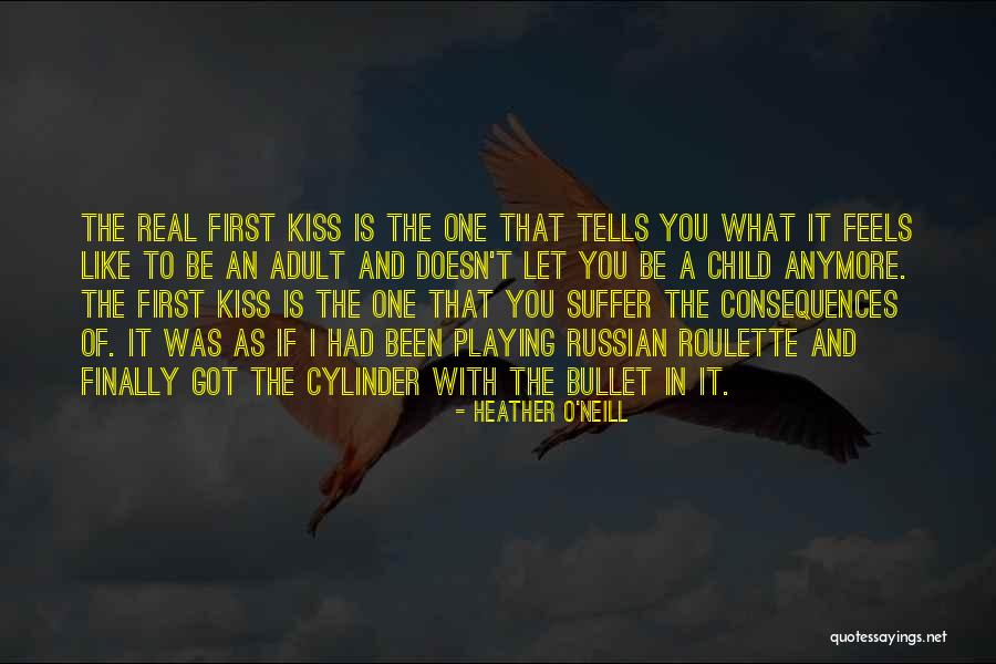 Heather O'Neill Quotes 105759 Heather O'Neill Quotes 105759