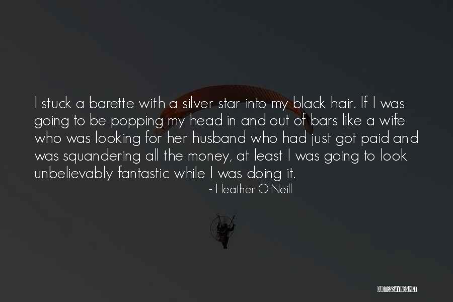 Heather O'Neill Quotes 1133176 Heather O'Neill Quotes 1133176