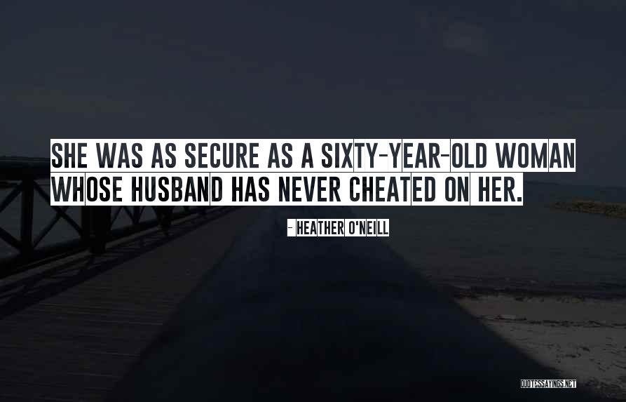 Heather O'Neill Quotes 1148006 Heather O'Neill Quotes 1148006