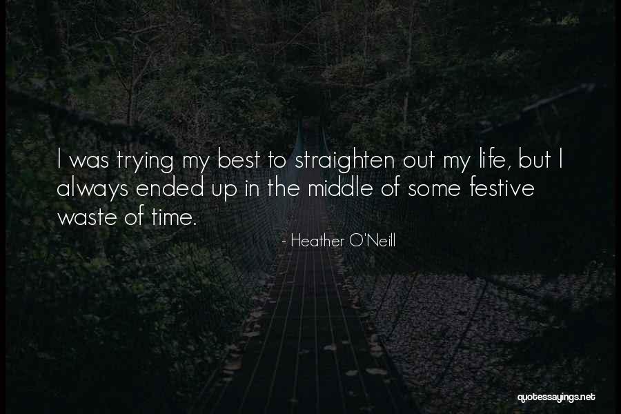 Heather O'Neill Quotes 1192340 Heather O'Neill Quotes 1192340