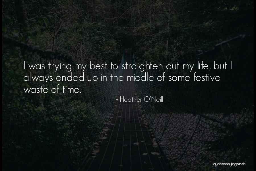 Heather O'Neill Quotes 1192340