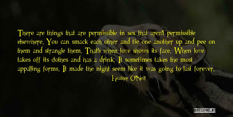 Heather O'Neill Quotes 1448875 Heather O'Neill Quotes 1448875