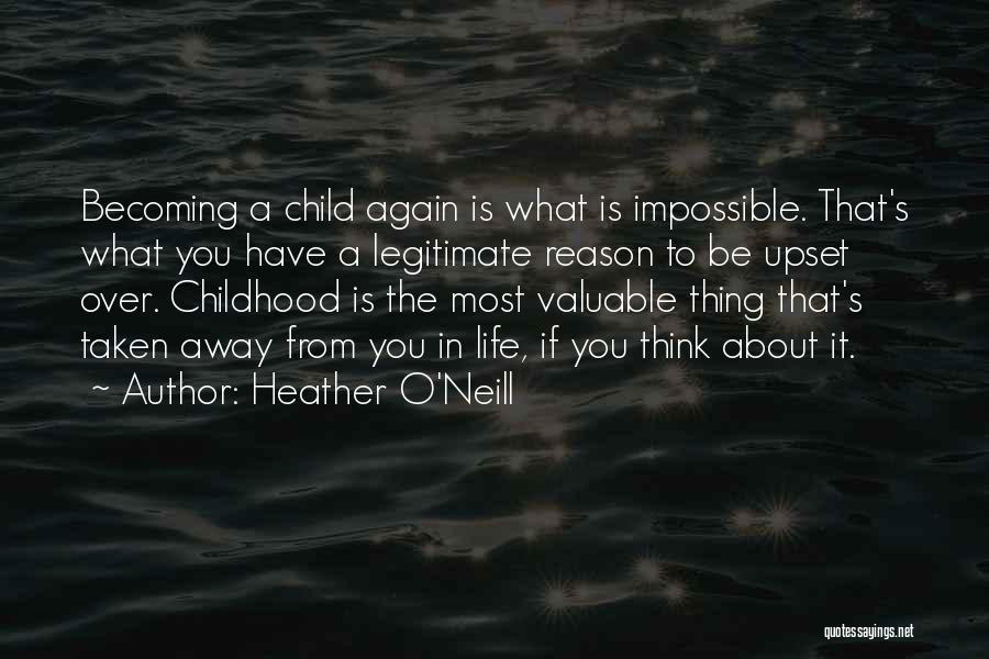 Heather O'Neill Quotes 1534304