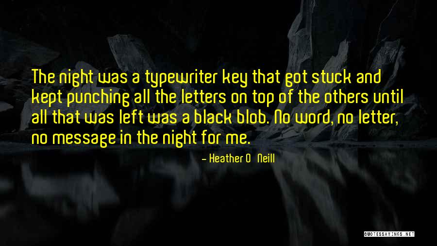 Heather O'Neill Quotes 1660663 Heather O'Neill Quotes 1660663