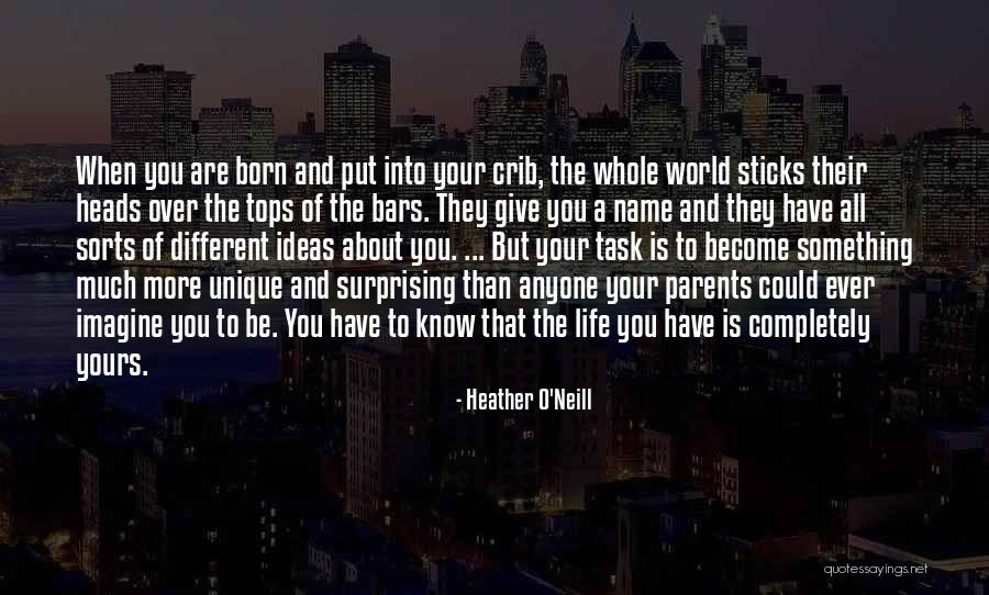 Heather O'Neill Quotes 1772360 Heather O'Neill Quotes 1772360